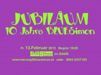 Jubiläum 10 Jahre BLUESimon - Feb. 2015